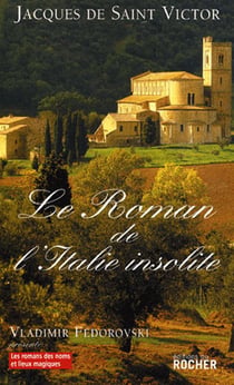 Le roman de l'italie insolite