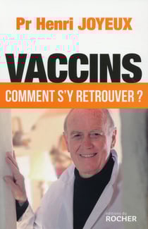 Vaccins - comment s'y retrouver