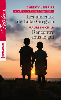 Les jumeaux de Luke Gerson- rencontre sous le gui