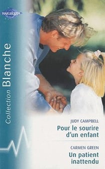 Pour le sourire d'un enfant - un patient inattendu