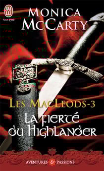 Les MacLeods Tome 3 : la fierté du highlander