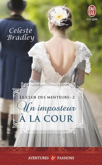 Le club des menteurs Tome 2 : un imposteur à la cour