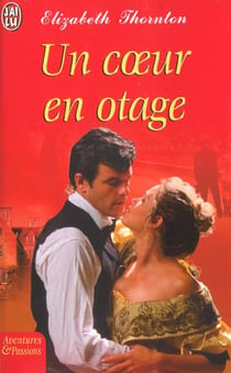 Coeur en otage (un)