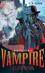 Dossiers vampire t.2 les liens du sang
