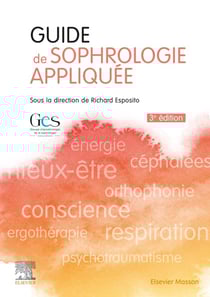Guide de sophrologie appliquée (3e édition)