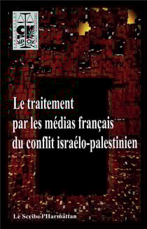 Traitement par les médias français du conflit israélo-palestinien