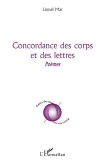 Concordance des corps et des lettres
