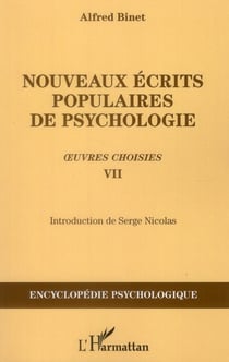 Nouveaux écrits populaires de psychologie - oeuvres choisies vii