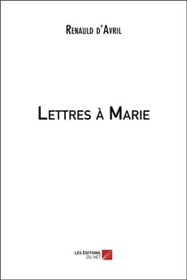 Lettres à Marie
