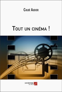 Tout un cinéma !