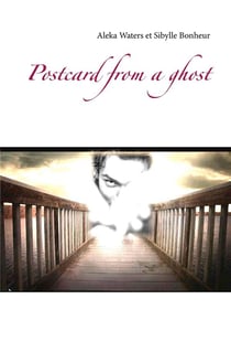 Postcard from a ghost