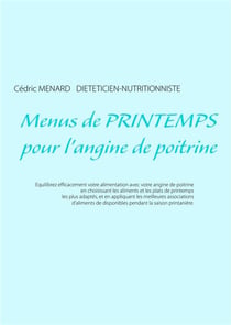 Menus de printemps pour l'angine de poitrine