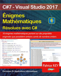 Énigmes mathématiques résolues avec c# t.1