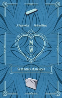 M/W : Sentiments et préjugés