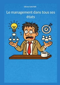 Le management dans tous ses états