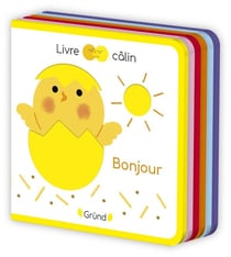 Bonjour : Livre câlin