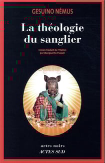 La théologie du sanglier