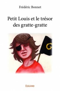 Petit louis et le trésor des gratte-gratte