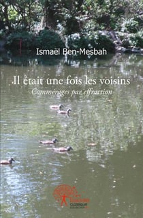 Il était une fois les voisins