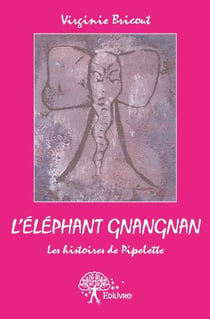 L'éléphant gnangnan