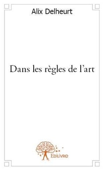Dans les règles de l'art