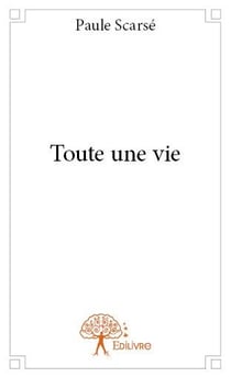 Toute une vie