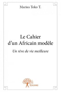 Le cahier d'un africain modèle