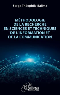 Méthodologie de la recherche en Sciences et Techniques de l’Information et de la Communication
