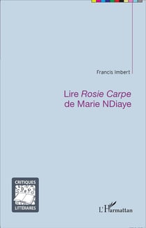 Lire Rosie Carpe de Marie Ndiaye