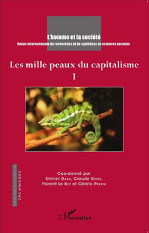 Mille peaux du capitalisme Tome 1 
