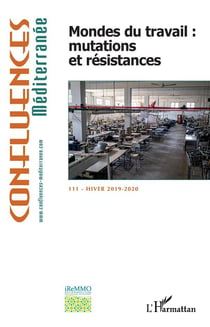 Mondes du travail : mutations et résistances (édition 2019/2020)