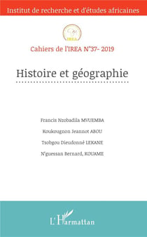Cahiers de l'IREA Tome 37 : 2019 - histoire et géographie