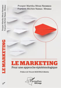 Le marketing - pour une approche épistémologique
