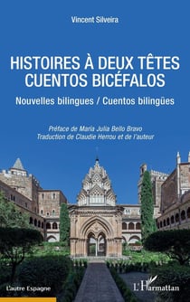 Histoires à deux têtes : nouvelles bilingues, cuentos bilingës