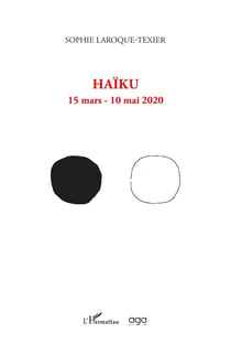 Haïku, 15 mars-10 mai 2020