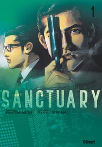 Sanctuary - perfect edition Tome 1