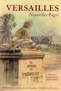 Dix d'acquisitions à versailles