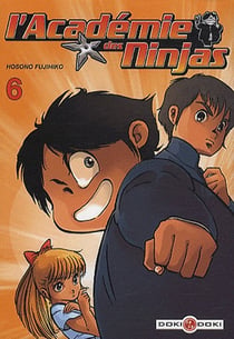 L'académie des ninjas Tome 6