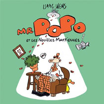 Mr popo et les nouilles martiennes
