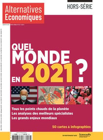 Alternatives économiques Hors-Série : quel monde en 2021 ?