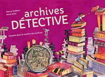 Archives détective - enquête dans le mystère des archives
