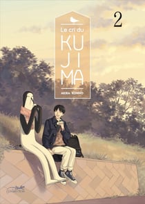 Le cri du Kujima Tome 2