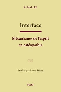 Interface - mécanisme de l'esprit en ostéopathie