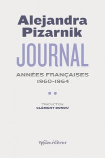 Journal Tome 2 : Années françaises 1960-1964