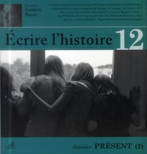 ECRIRE L'HISTOIRE n.12 : présent (2)