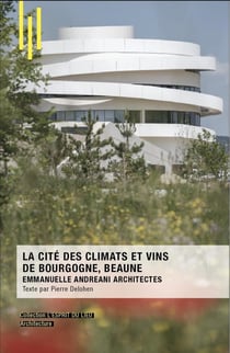 La Cité des Climats et vins de Bourgogne, Beaune