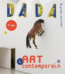 Revue Dada n.150 : l'art contemporain