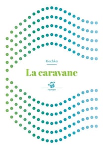 La caravane