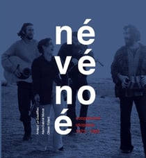 Névénoé, coopérative utopique - 1973-1980