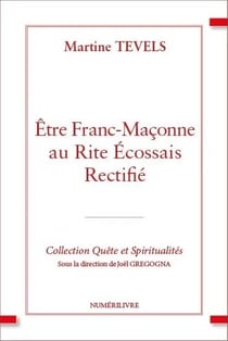 Être Franc-Maçonne au Rite Écossais rectifié